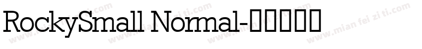 RockySmall Normal字体转换